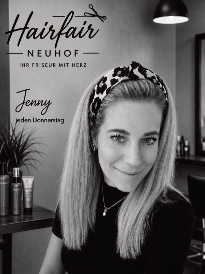 Jenny - Top Stylistin (Do. 9.30 - 18.00 Uhr)